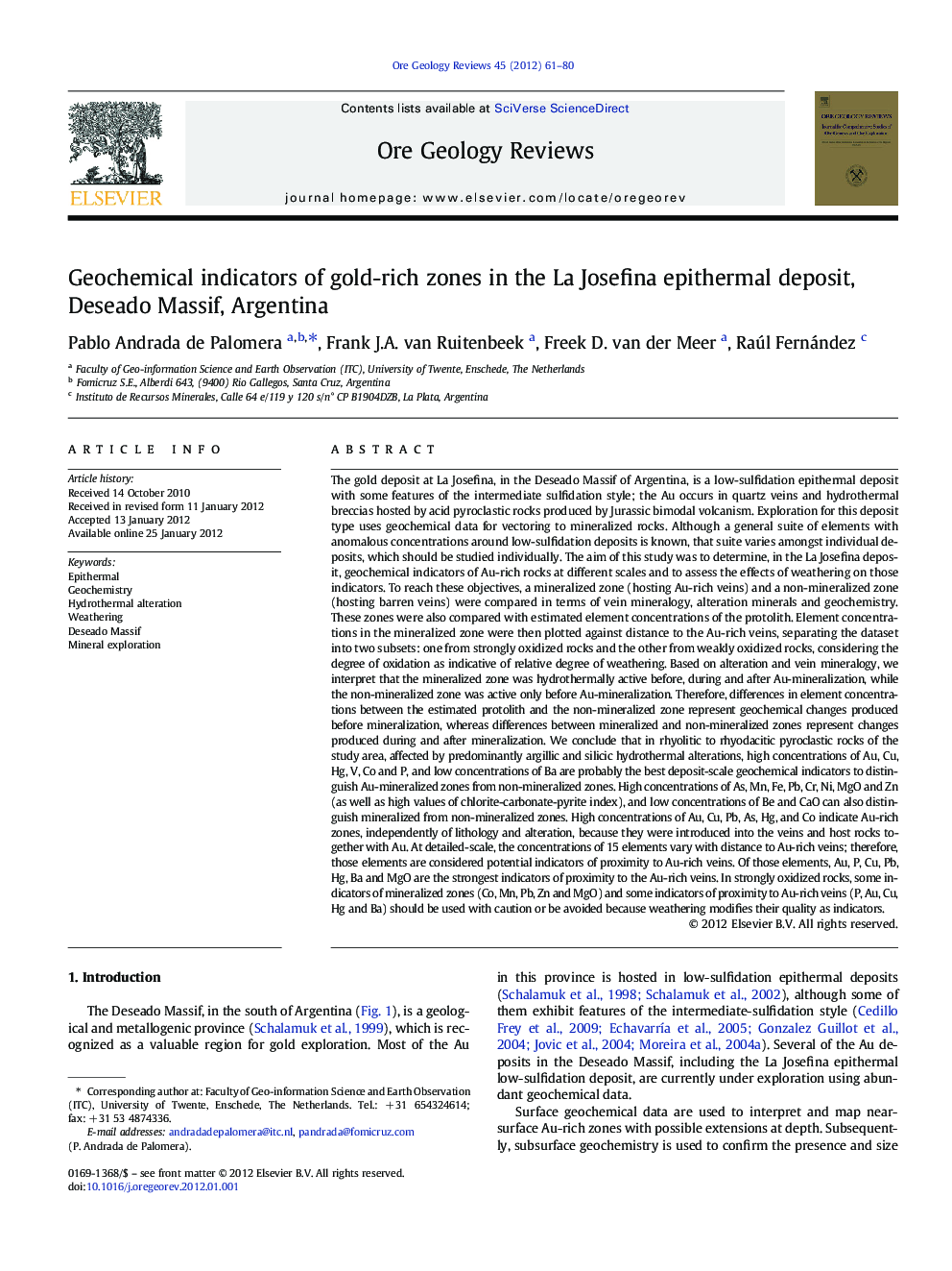 Geochemical indicators of gold-rich zones in the La Josefina epithermal deposit, Deseado Massif, Argentina