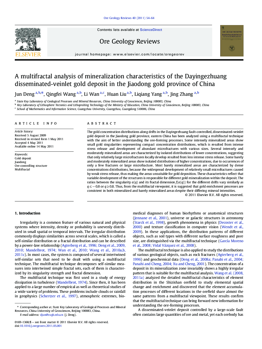 A multifractal analysis of mineralization characteristics of the Dayingezhuang disseminated-veinlet gold deposit in the Jiaodong gold province of China