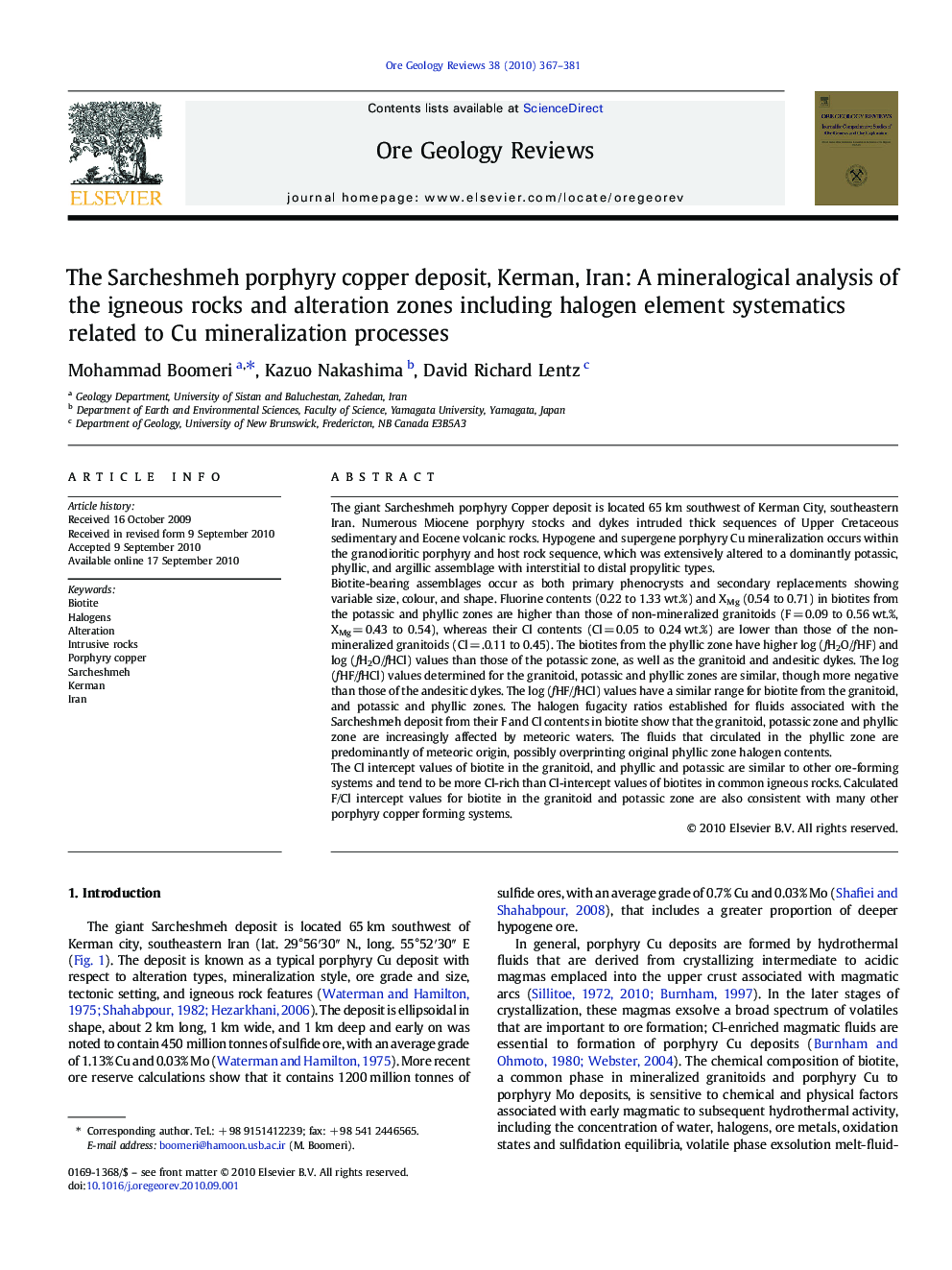 The Sarcheshmeh porphyry copper deposit, Kerman, Iran: A mineralogical analysis of the igneous rocks and alteration zones including halogen element systematics related to Cu mineralization processes