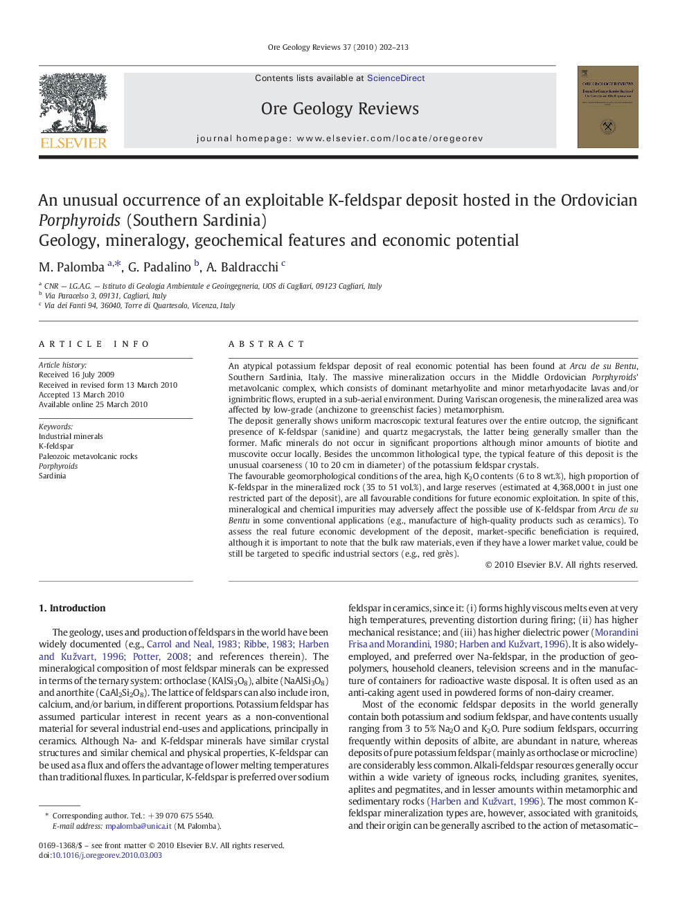 An unusual occurrence of an exploitable K-feldspar deposit hosted in the Ordovician Porphyroids (Southern Sardinia): Geology, mineralogy, geochemical features and economic potential