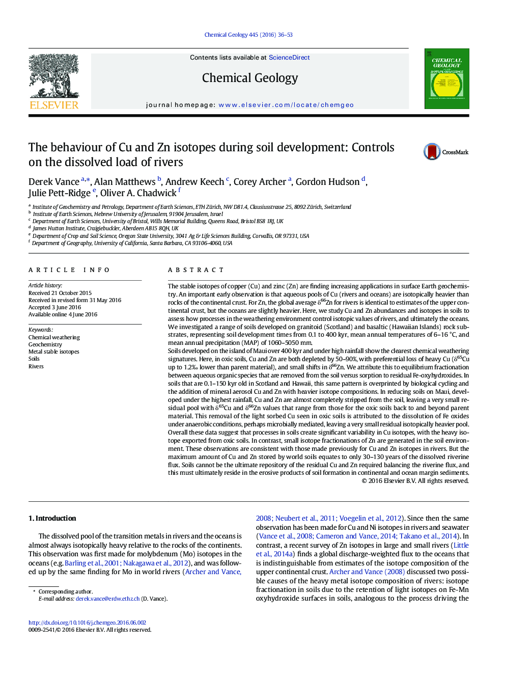 The behaviour of Cu and Zn isotopes during soil development: Controls on the dissolved load of rivers