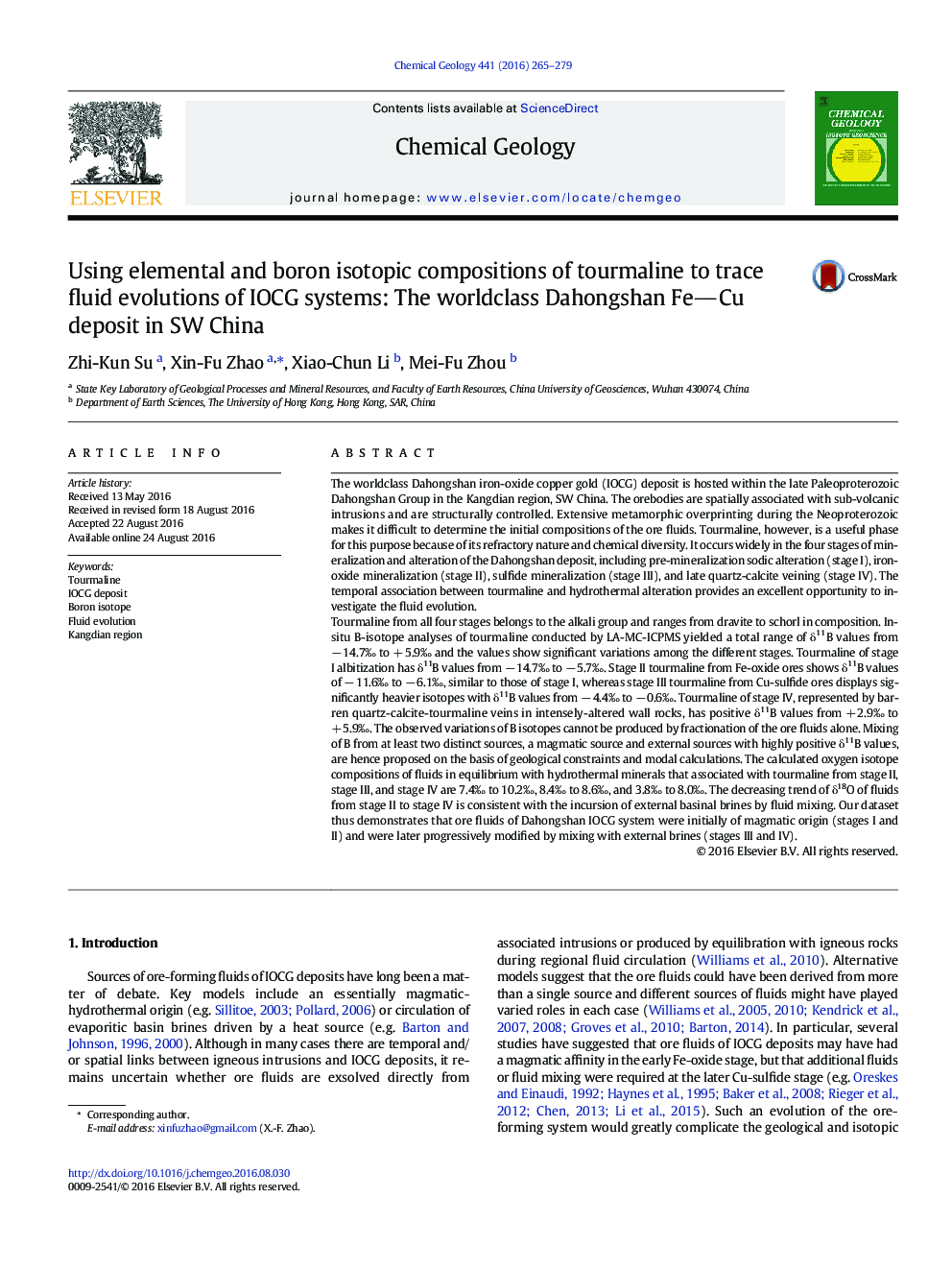 Using elemental and boron isotopic compositions of tourmaline to trace fluid evolutions of IOCG systems: The worldclass Dahongshan FeCu deposit in SW China