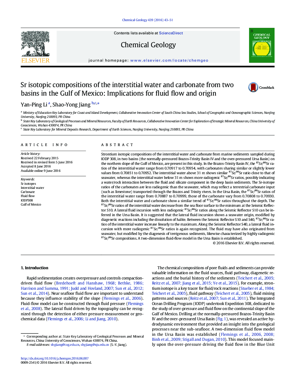 Sr isotopic compositions of the interstitial water and carbonate from two basins in the Gulf of Mexico: Implications for fluid flow and origin