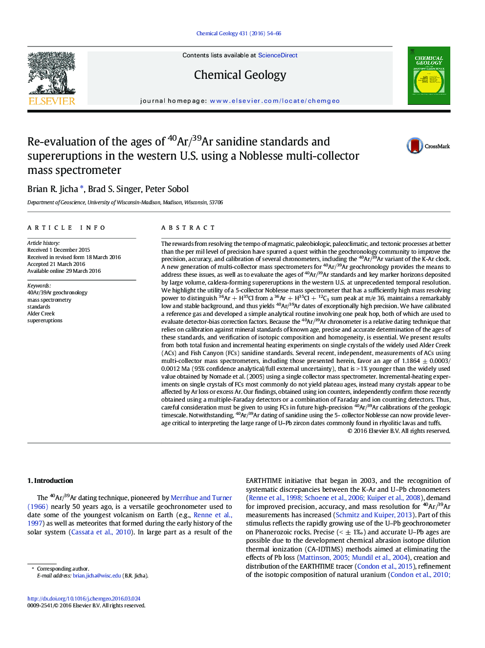 Re-evaluation of the ages of 40Ar/39Ar sanidine standards and supereruptions in the western U.S. using a Noblesse multi-collector mass spectrometer