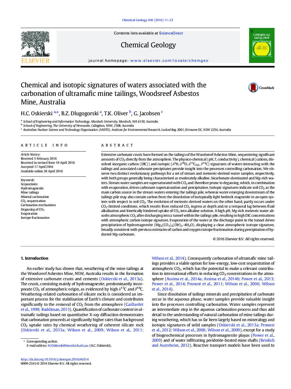 Chemical and isotopic signatures of waters associated with the carbonation of ultramafic mine tailings, Woodsreef Asbestos Mine, Australia