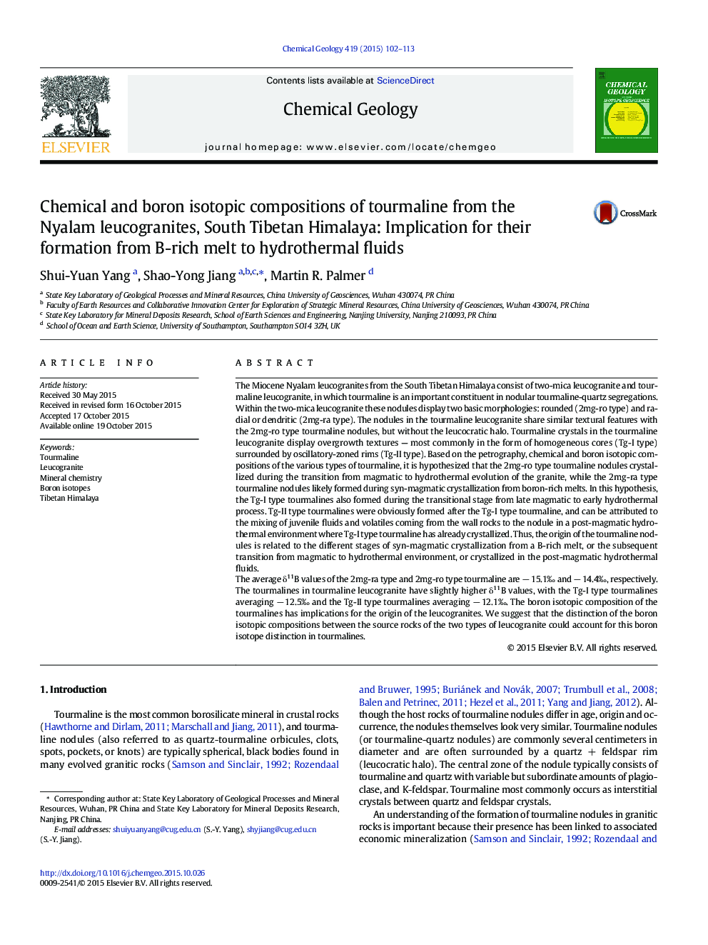 Chemical and boron isotopic compositions of tourmaline from the Nyalam leucogranites, South Tibetan Himalaya: Implication for their formation from B-rich melt to hydrothermal fluids