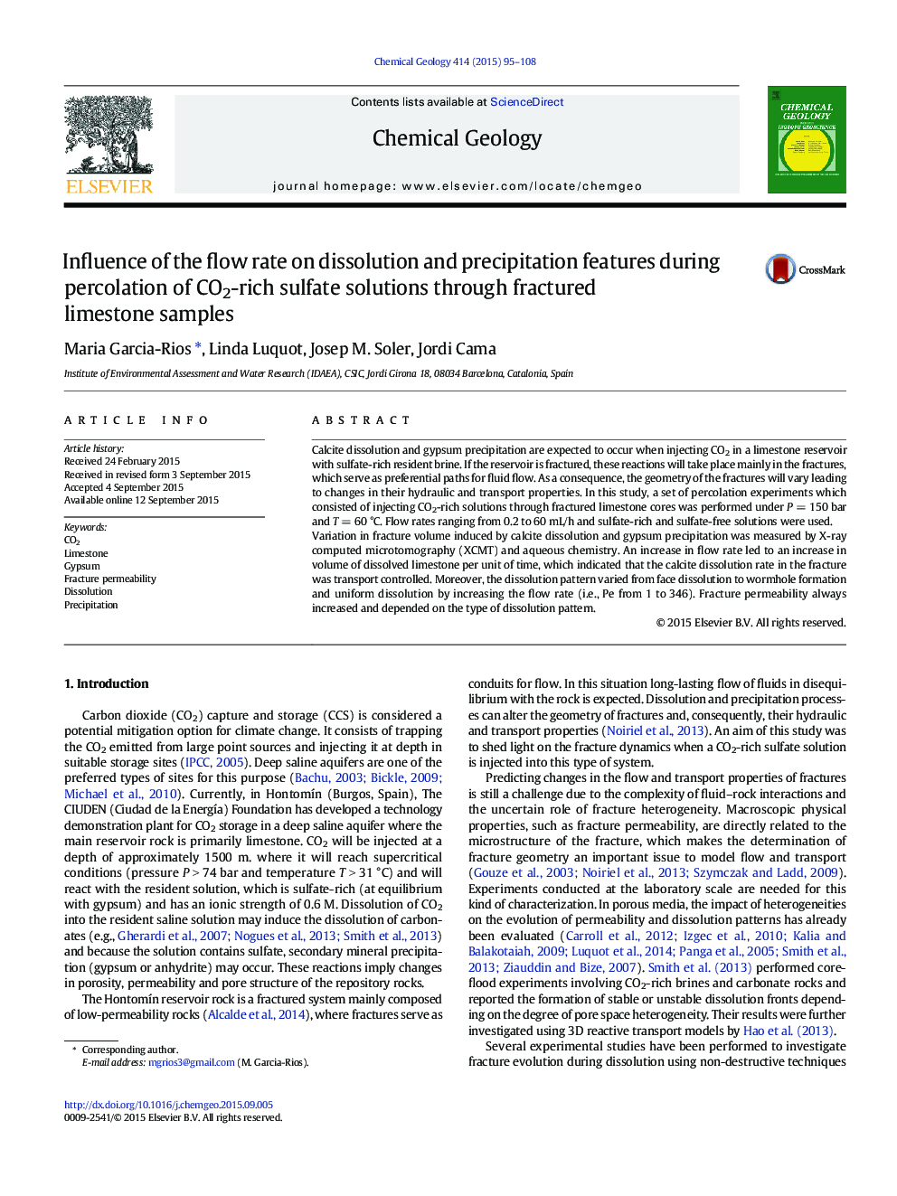 عکس صفحه اول مقاله: Influence of the flow rate on dissolution and precipitation features during percolation of CO2-rich sulfate solutions through fractured limestone samples Influence of the flow rate on dissolution and precipitation features during percolation of CO2-rich sulfate solutions through fractured limestone samples