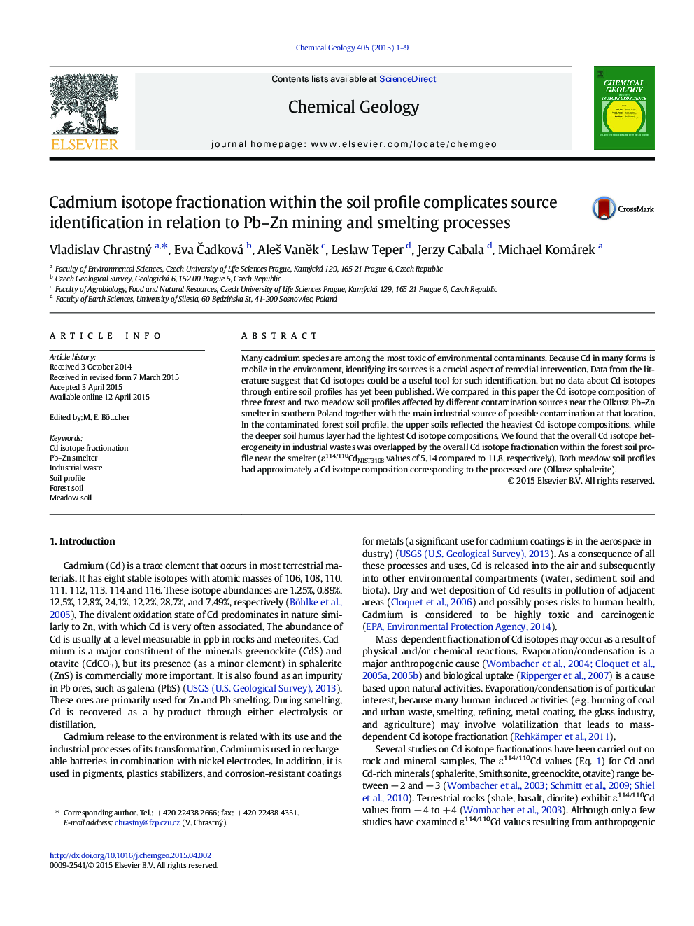 Cadmium isotope fractionation within the soil profile complicates source identification in relation to Pb–Zn mining and smelting processes