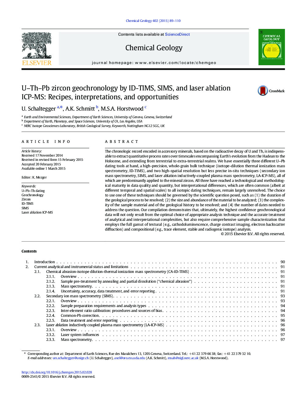 U–Th–Pb zircon geochronology by ID-TIMS, SIMS, and laser ablation ICP-MS: Recipes, interpretations, and opportunities