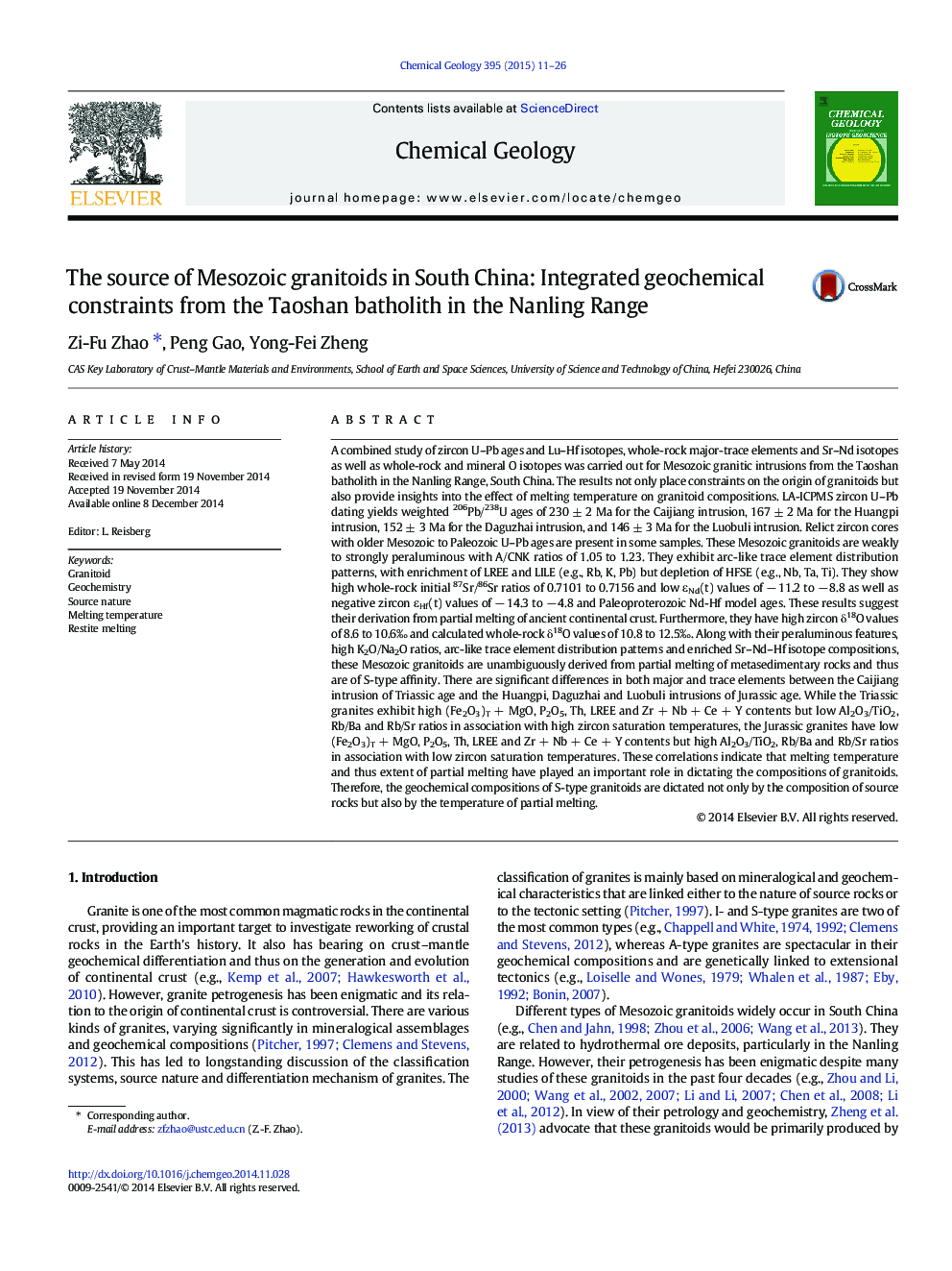 The source of Mesozoic granitoids in South China: Integrated geochemical constraints from the Taoshan batholith in the Nanling Range