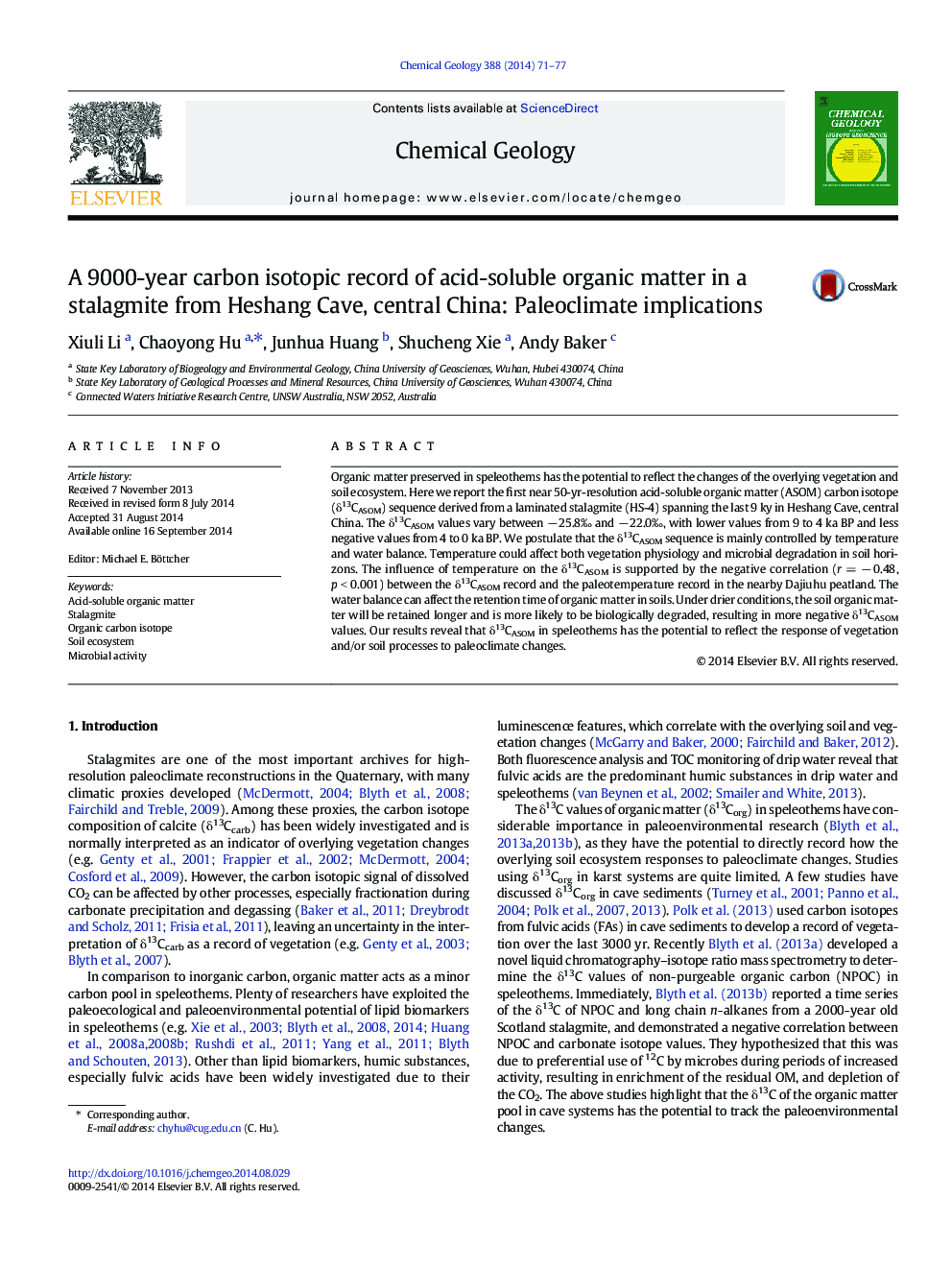 A 9000-year carbon isotopic record of acid-soluble organic matter in a stalagmite from Heshang Cave, central China: Paleoclimate implications