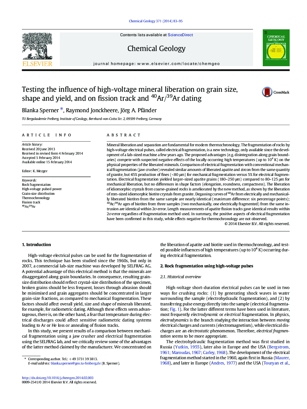 Testing the influence of high-voltage mineral liberation on grain size, shape and yield, and on fission track and 40Ar/39Ar dating