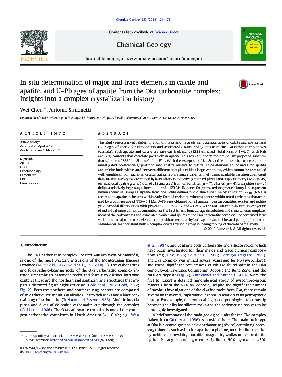 In-situ determination of major and trace elements in calcite and apatite, and U–Pb ages of apatite from the Oka carbonatite complex: Insights into a complex crystallization history