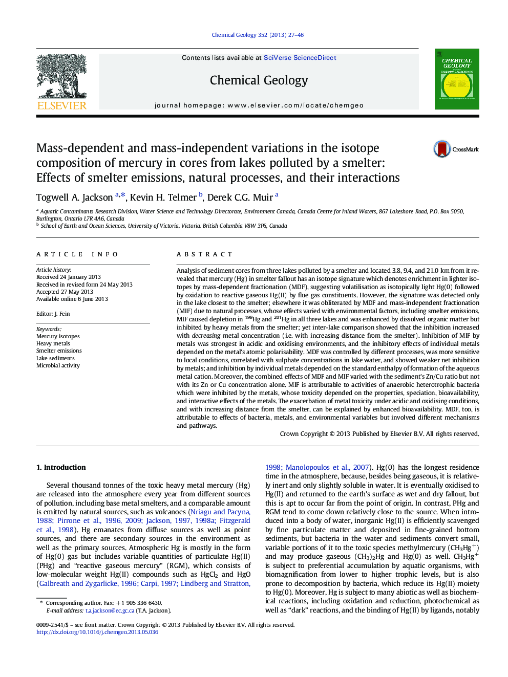 Mass-dependent and mass-independent variations in the isotope composition of mercury in cores from lakes polluted by a smelter: Effects of smelter emissions, natural processes, and their interactions