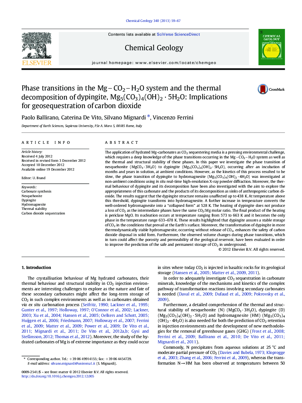 Phase transitions in the MgCO2H2O system and the thermal decomposition of dypingite, Mg5(CO3)4(OH)2 · 5H2O: Implications for geosequestration of carbon dioxide