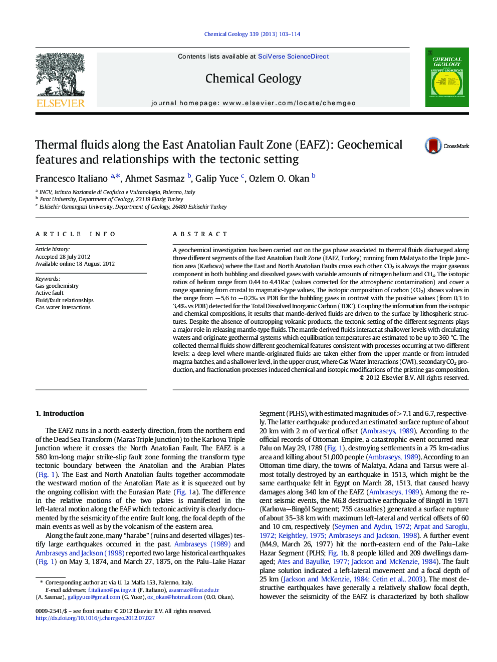 Thermal fluids along the East Anatolian Fault Zone (EAFZ): Geochemical features and relationships with the tectonic setting