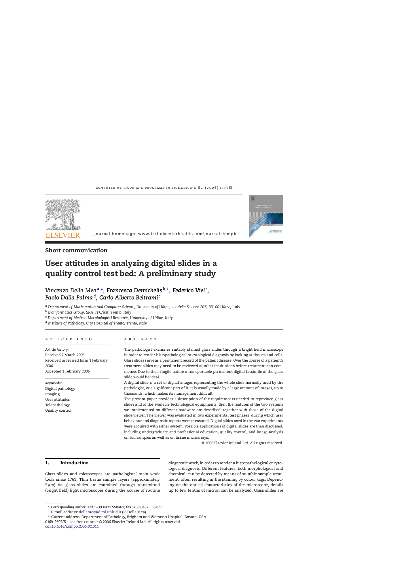 User attitudes in analyzing digital slides in a quality control test bed: A preliminary study