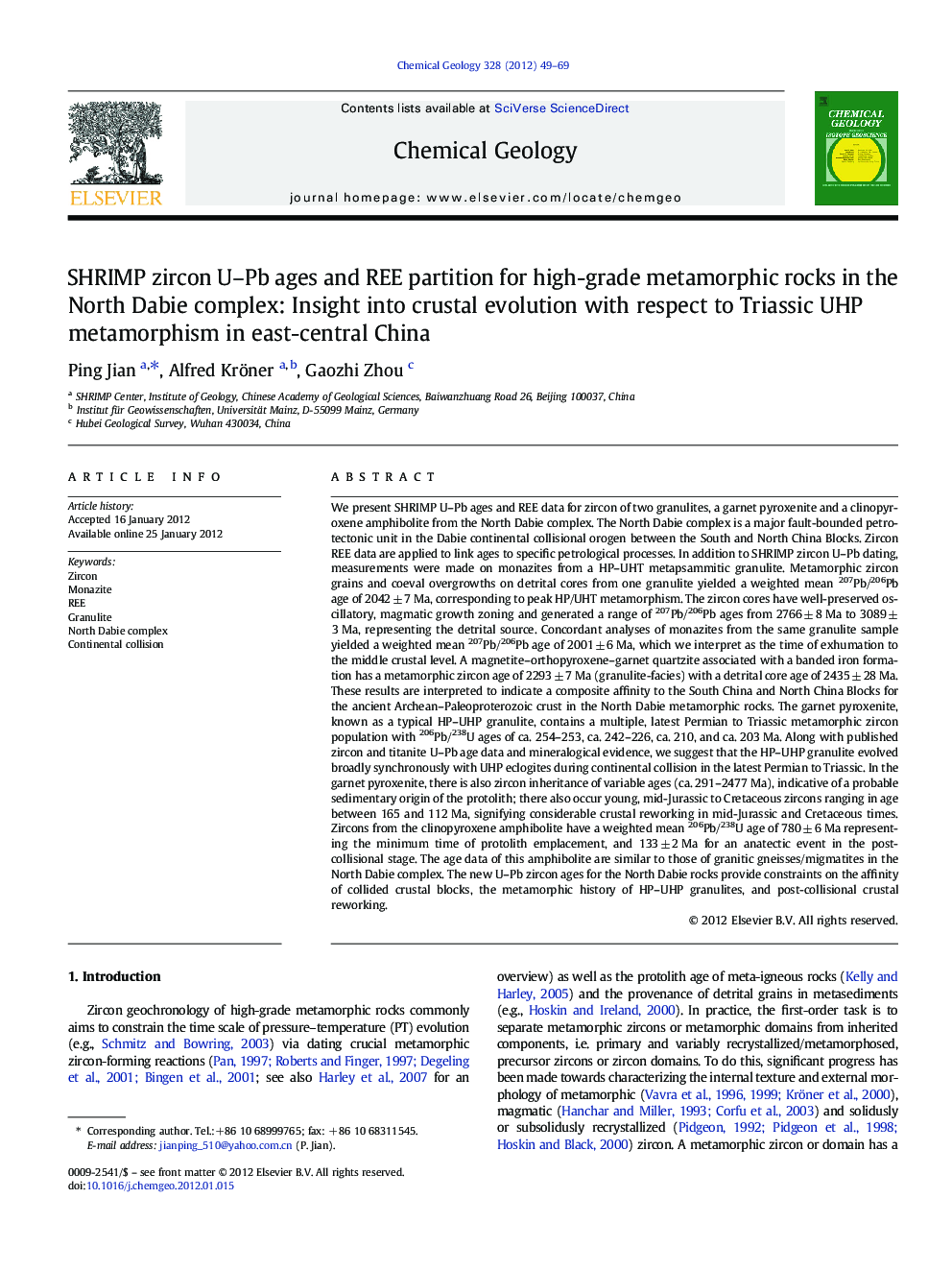 SHRIMP zircon U–Pb ages and REE partition for high-grade metamorphic rocks in the North Dabie complex: Insight into crustal evolution with respect to Triassic UHP metamorphism in east-central China