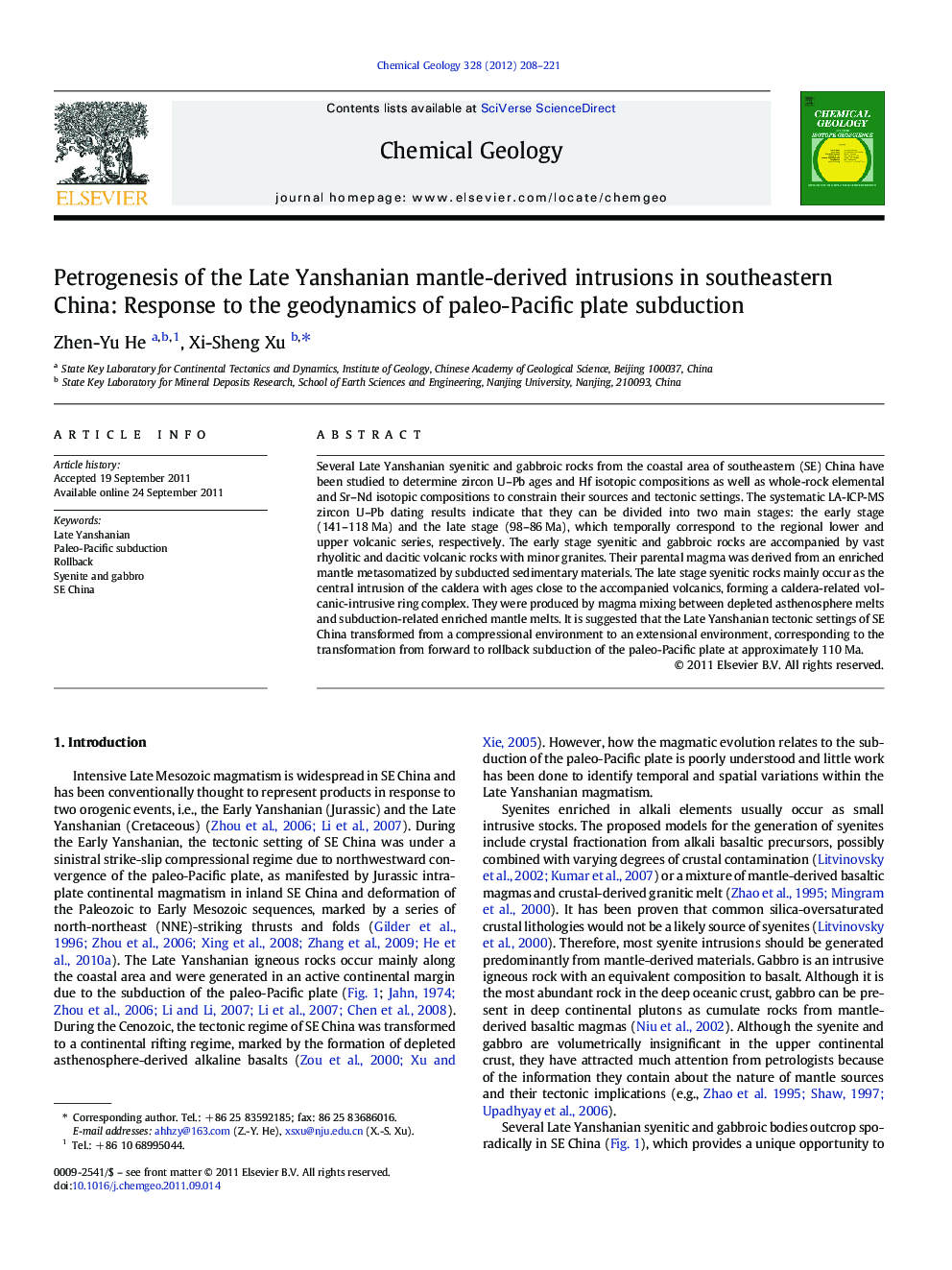 Petrogenesis of the Late Yanshanian mantle-derived intrusions in southeastern China: Response to the geodynamics of paleo-Pacific plate subduction