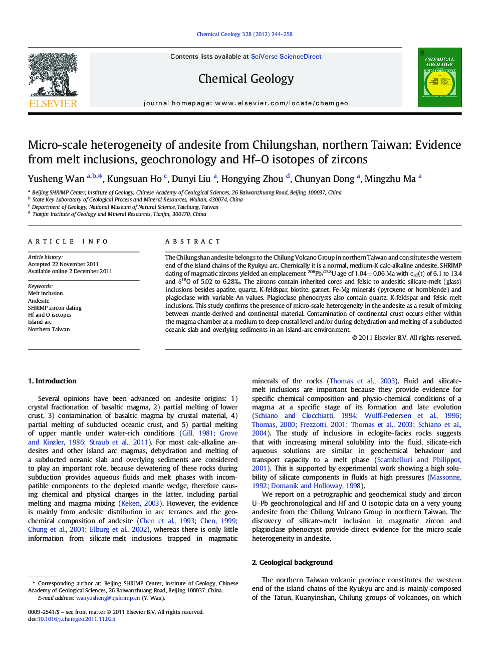 Micro-scale heterogeneity of andesite from Chilungshan, northern Taiwan: Evidence from melt inclusions, geochronology and Hf–O isotopes of zircons