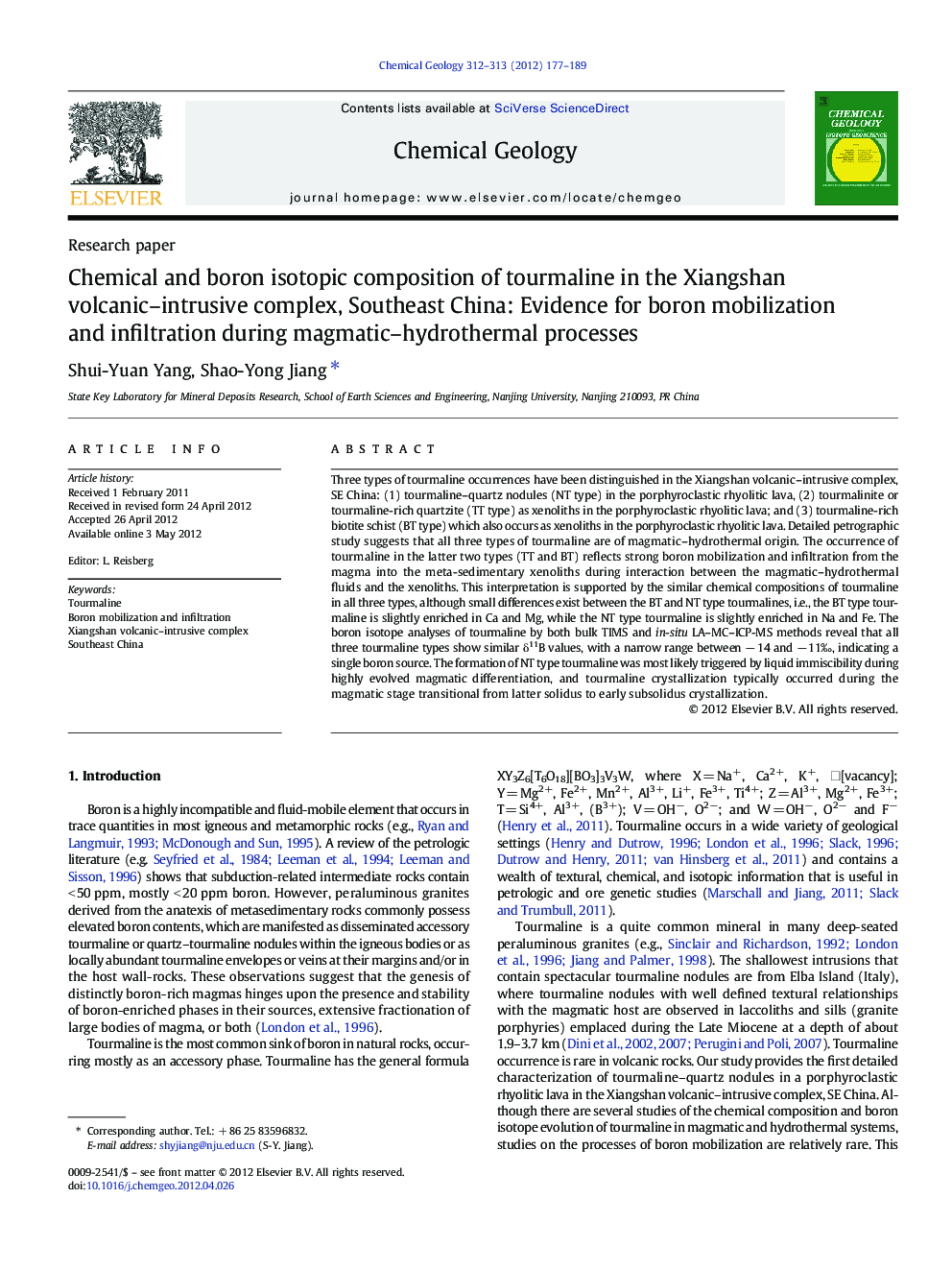 Chemical and boron isotopic composition of tourmaline in the Xiangshan volcanic–intrusive complex, Southeast China: Evidence for boron mobilization and infiltration during magmatic–hydrothermal processes