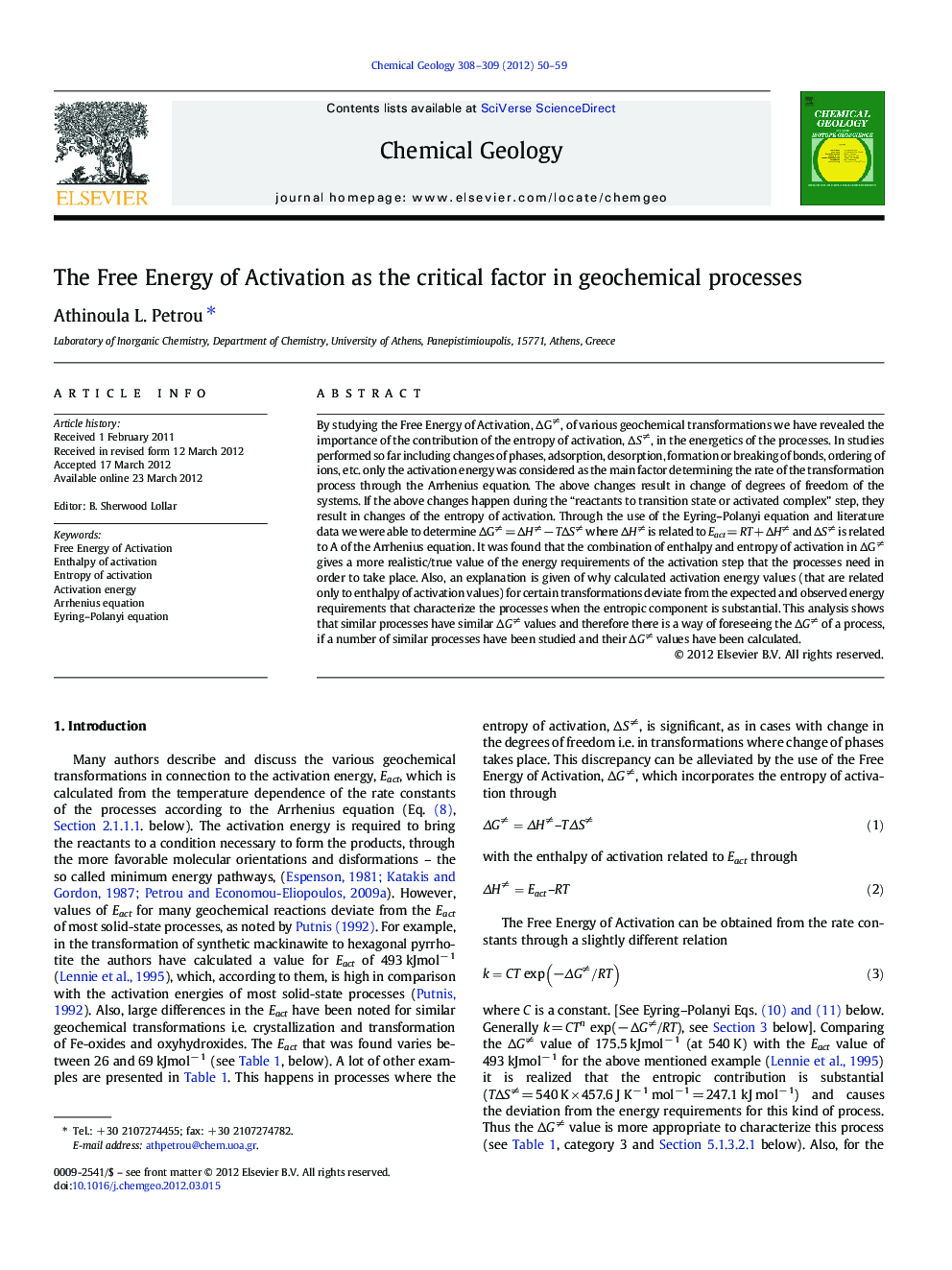The Free Energy of Activation as the critical factor in geochemical processes