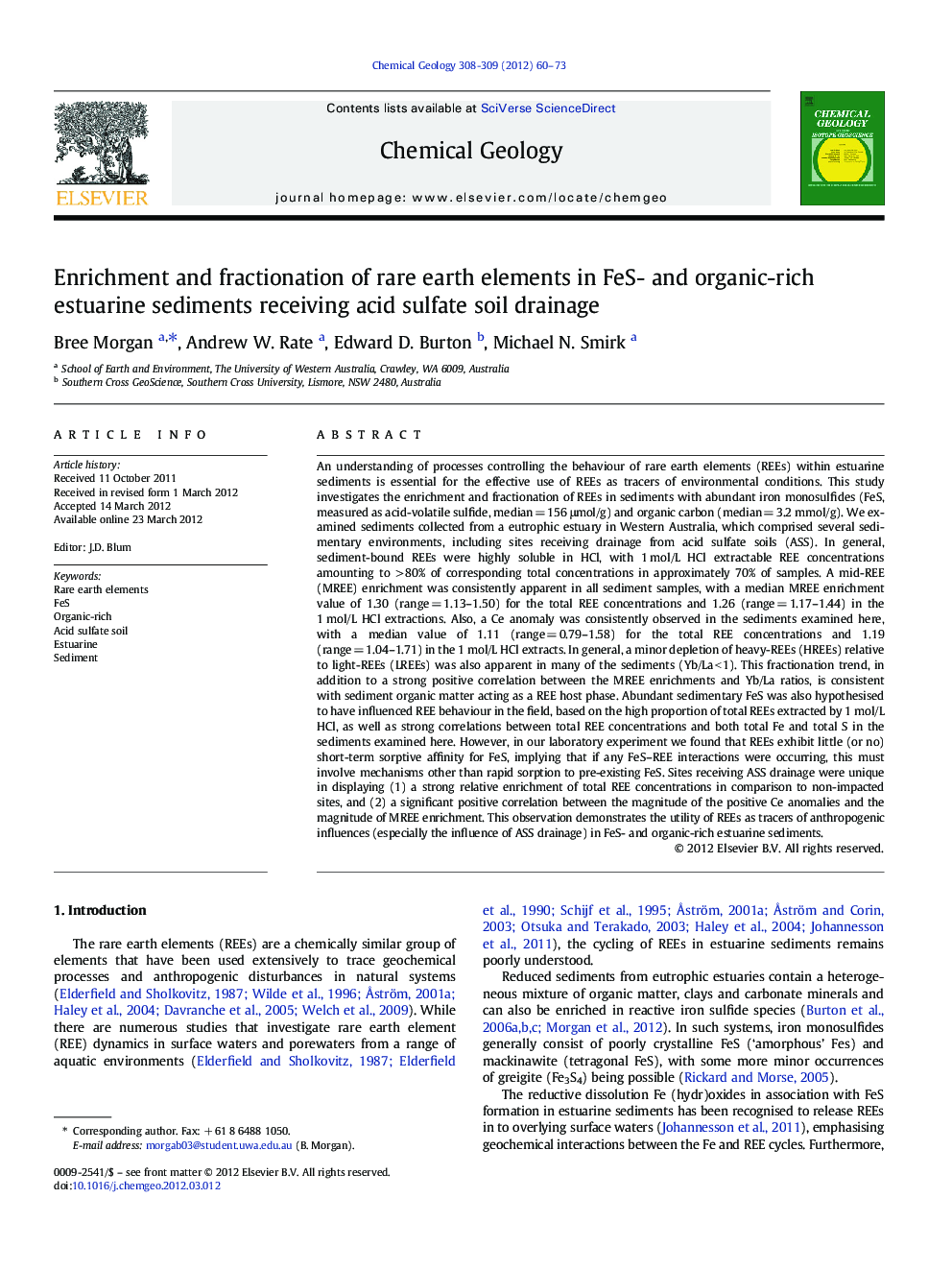 Enrichment and fractionation of rare earth elements in FeS- and organic-rich estuarine sediments receiving acid sulfate soil drainage