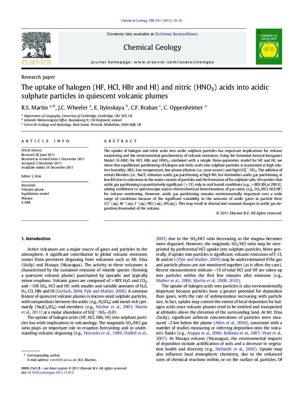 The uptake of halogen (HF, HCl, HBr and HI) and nitric (HNO3) acids into acidic sulphate particles in quiescent volcanic plumes