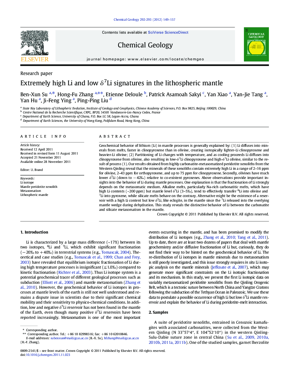 Extremely high Li and low δ7Li signatures in the lithospheric mantle