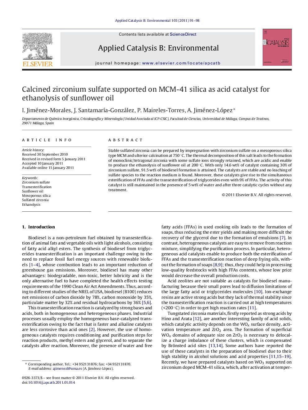 عکس صفحه اول مقاله: Calcined zirconium sulfate supported on MCM-41 silica as acid catalyst for ethanolysis of sunflower oil Calcined zirconium sulfate supported on MCM-41 silica as acid catalyst for ethanolysis of sunflower oil