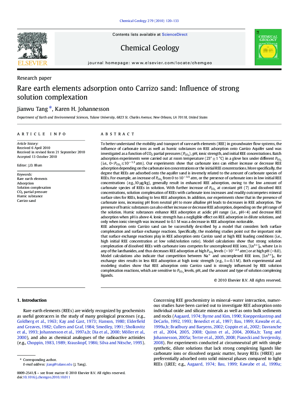 Rare earth elements adsorption onto Carrizo sand: Influence of strong solution complexation