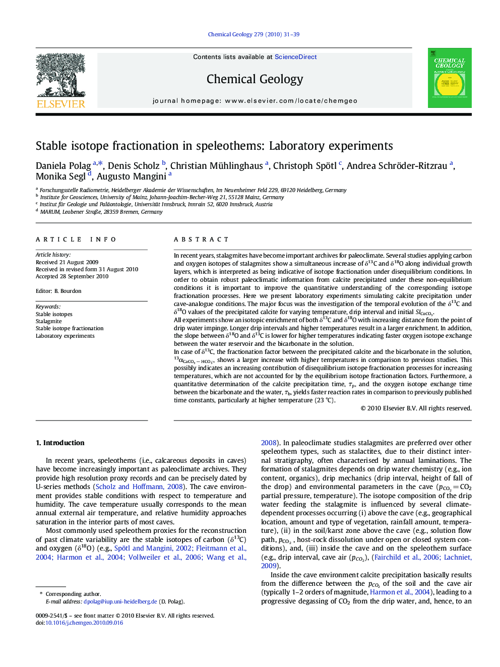 Stable isotope fractionation in speleothems: Laboratory experiments
