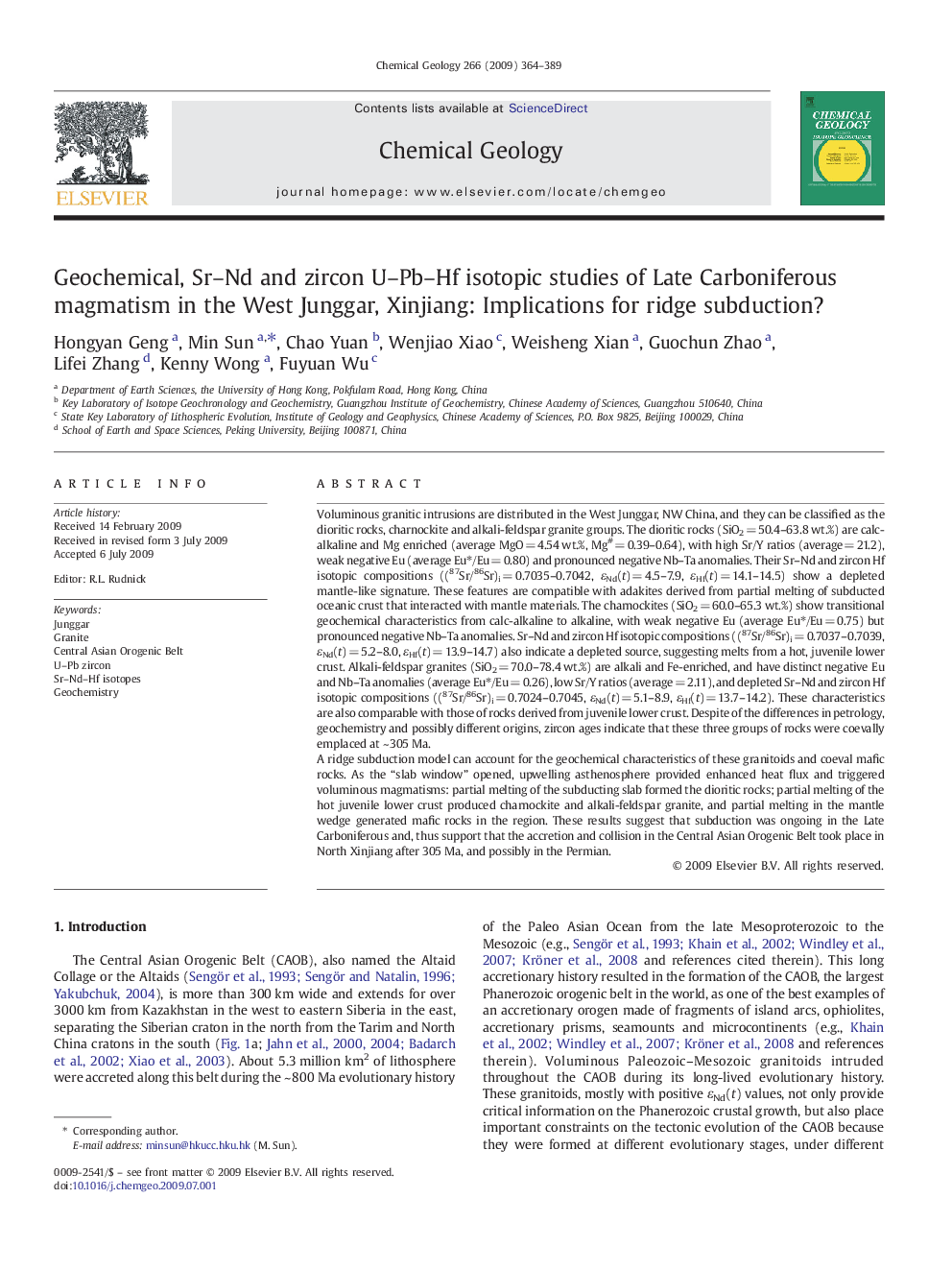 Geochemical, Sr–Nd and zircon U–Pb–Hf isotopic studies of Late Carboniferous magmatism in the West Junggar, Xinjiang: Implications for ridge subduction?