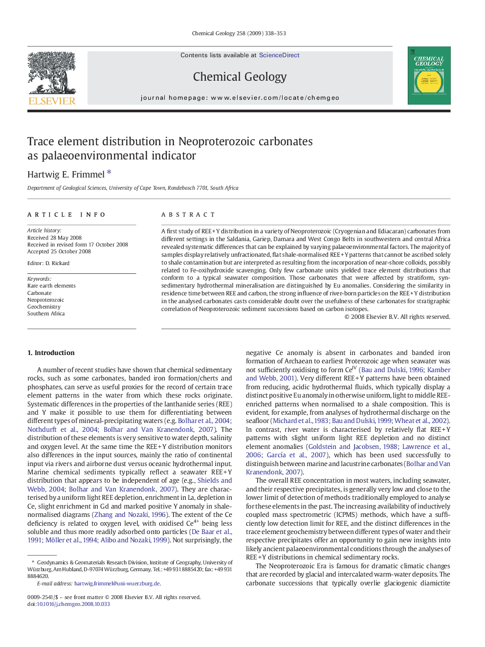 Trace element distribution in Neoproterozoic carbonates as palaeoenvironmental indicator