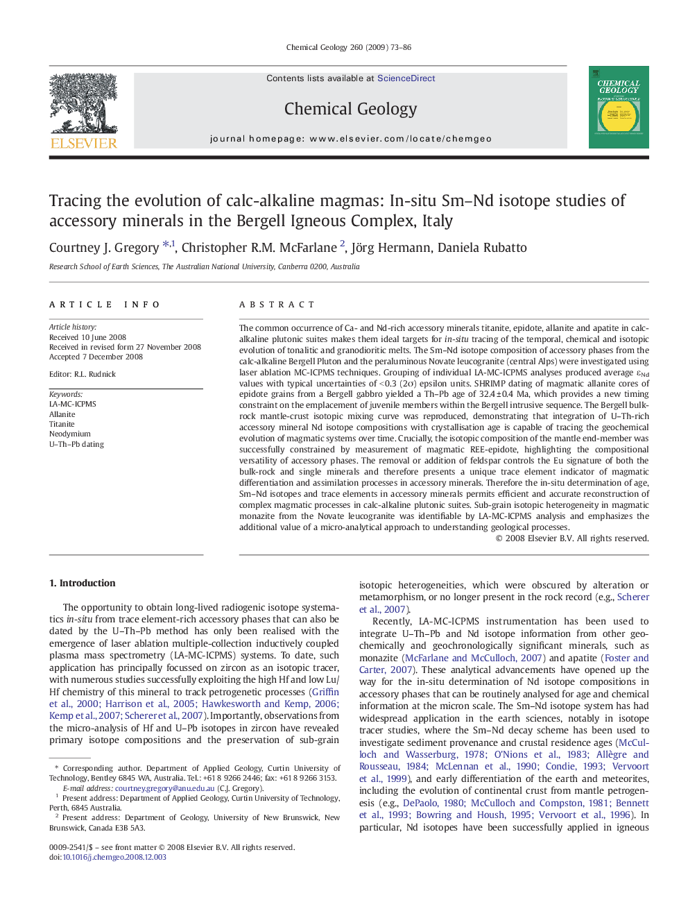 Tracing the evolution of calc-alkaline magmas: In-situ Sm–Nd isotope studies of accessory minerals in the Bergell Igneous Complex, Italy