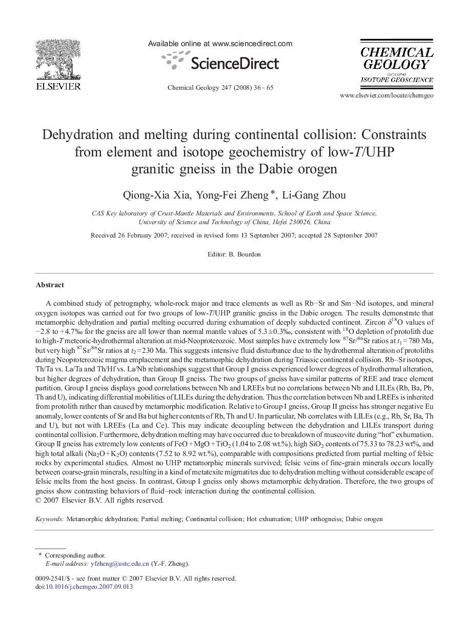 Dehydration and melting during continental collision: Constraints from element and isotope geochemistry of low-T/UHP granitic gneiss in the Dabie orogen