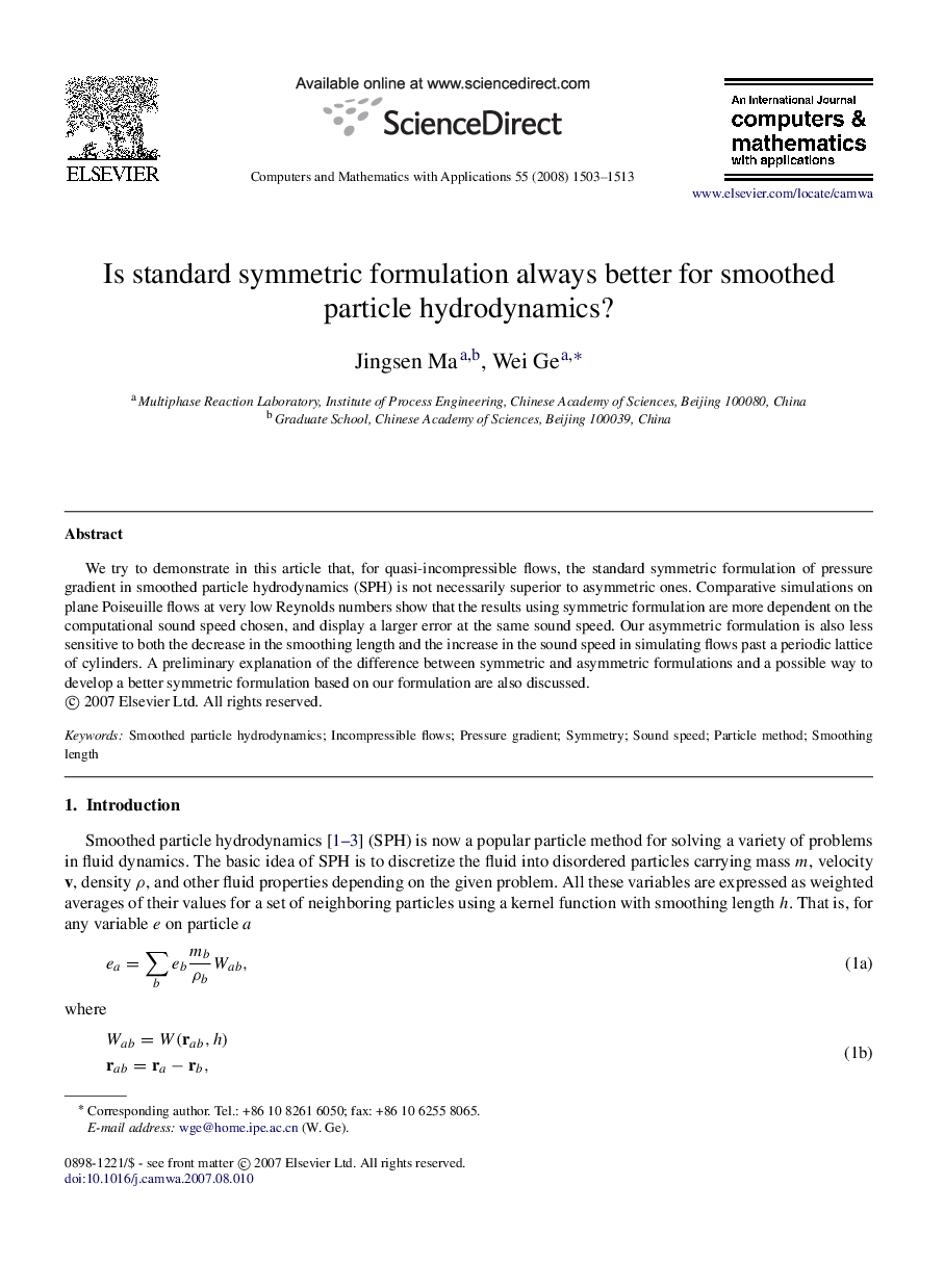 Is standard symmetric formulation always better for smoothed particle hydrodynamics?