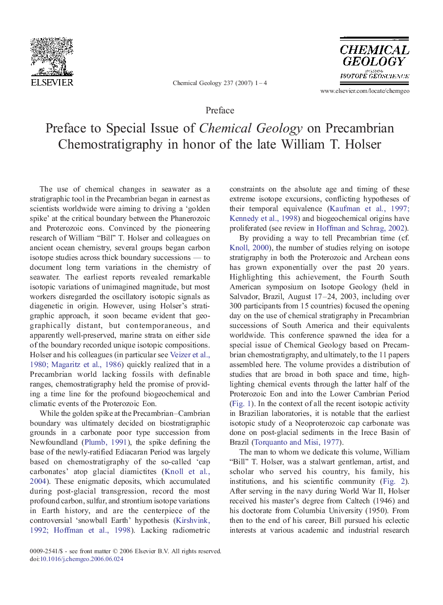Preface to Special Issue of Chemical Geology on Precambrian Chemostratigraphy in honor of the late William T. Holser