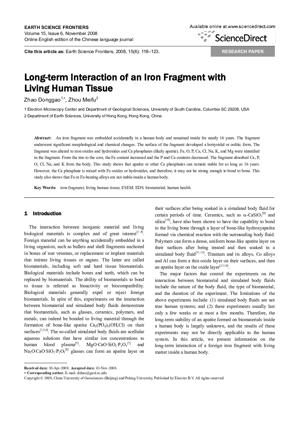 Long-term Interaction of an Iron Fragment with Living Human Tissue
