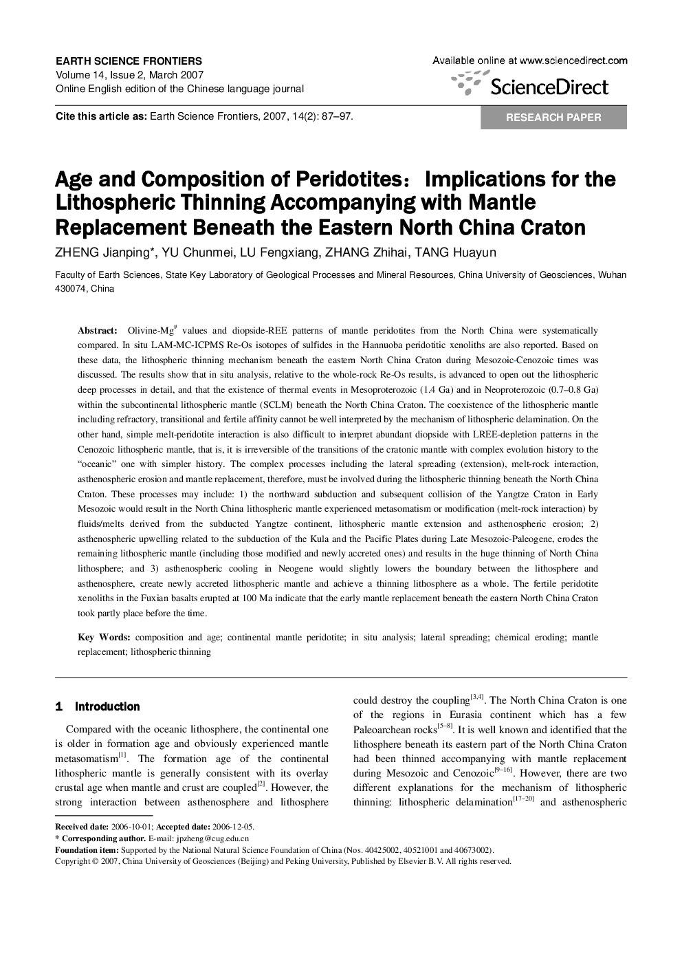 Age and Composition of Peridotites:Implications for the Lithospheric Thinning Accompanying with Mantle Replacement Beneath the Eastern North China Craton 