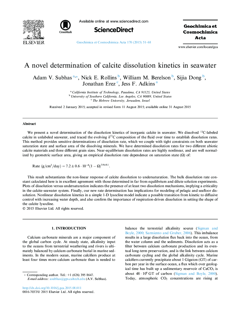 A novel determination of calcite dissolution kinetics in seawater