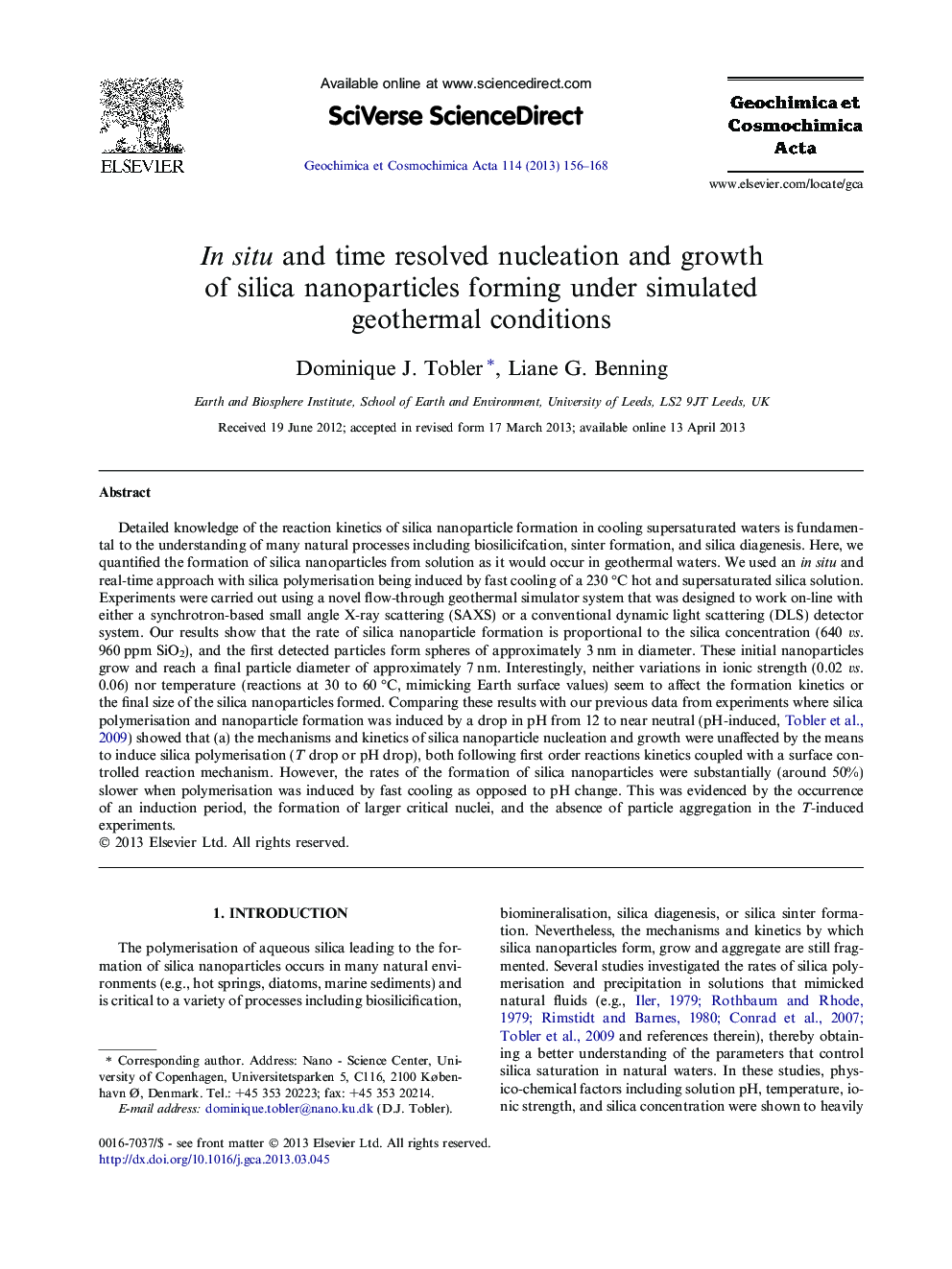 In situ and time resolved nucleation and growth of silica nanoparticles forming under simulated geothermal conditions