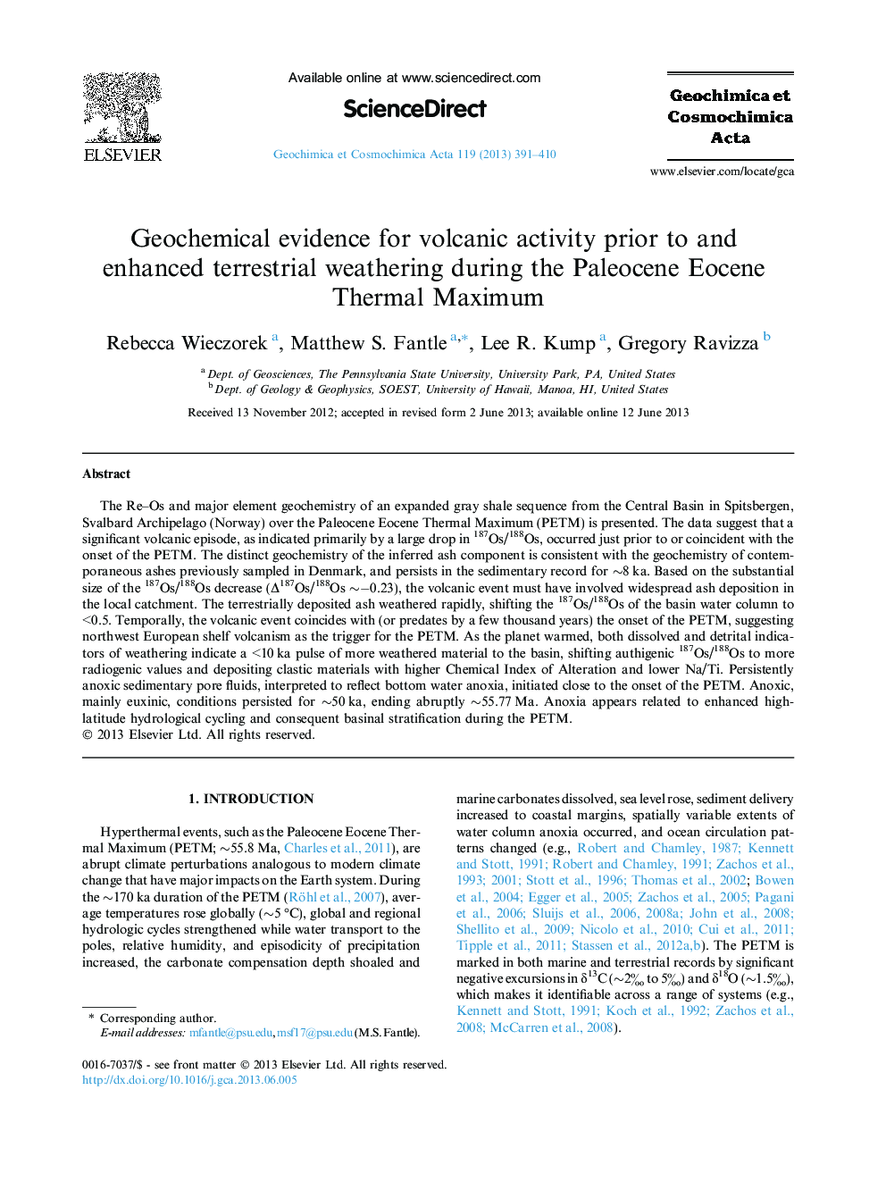 Geochemical evidence for volcanic activity prior to and enhanced terrestrial weathering during the Paleocene Eocene Thermal Maximum