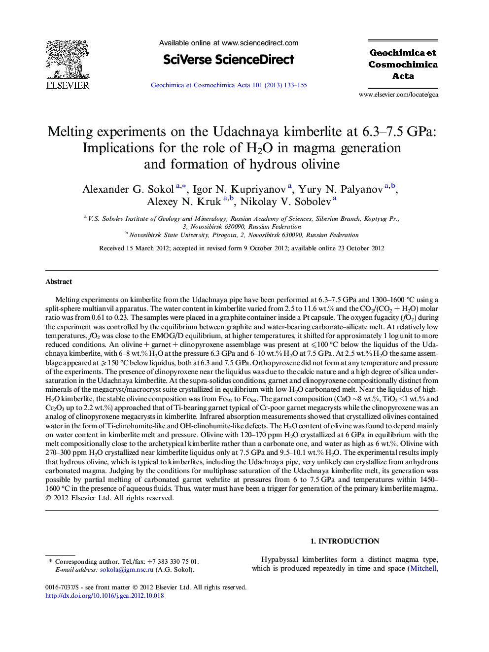 Melting experiments on the Udachnaya kimberlite at 6.3–7.5 GPa: Implications for the role of H2O in magma generation and formation of hydrous olivine