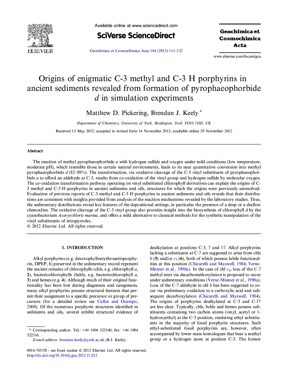 Origins of enigmatic C-3 methyl and C-3 H porphyrins in ancient sediments revealed from formation of pyrophaeophorbide d in simulation experiments