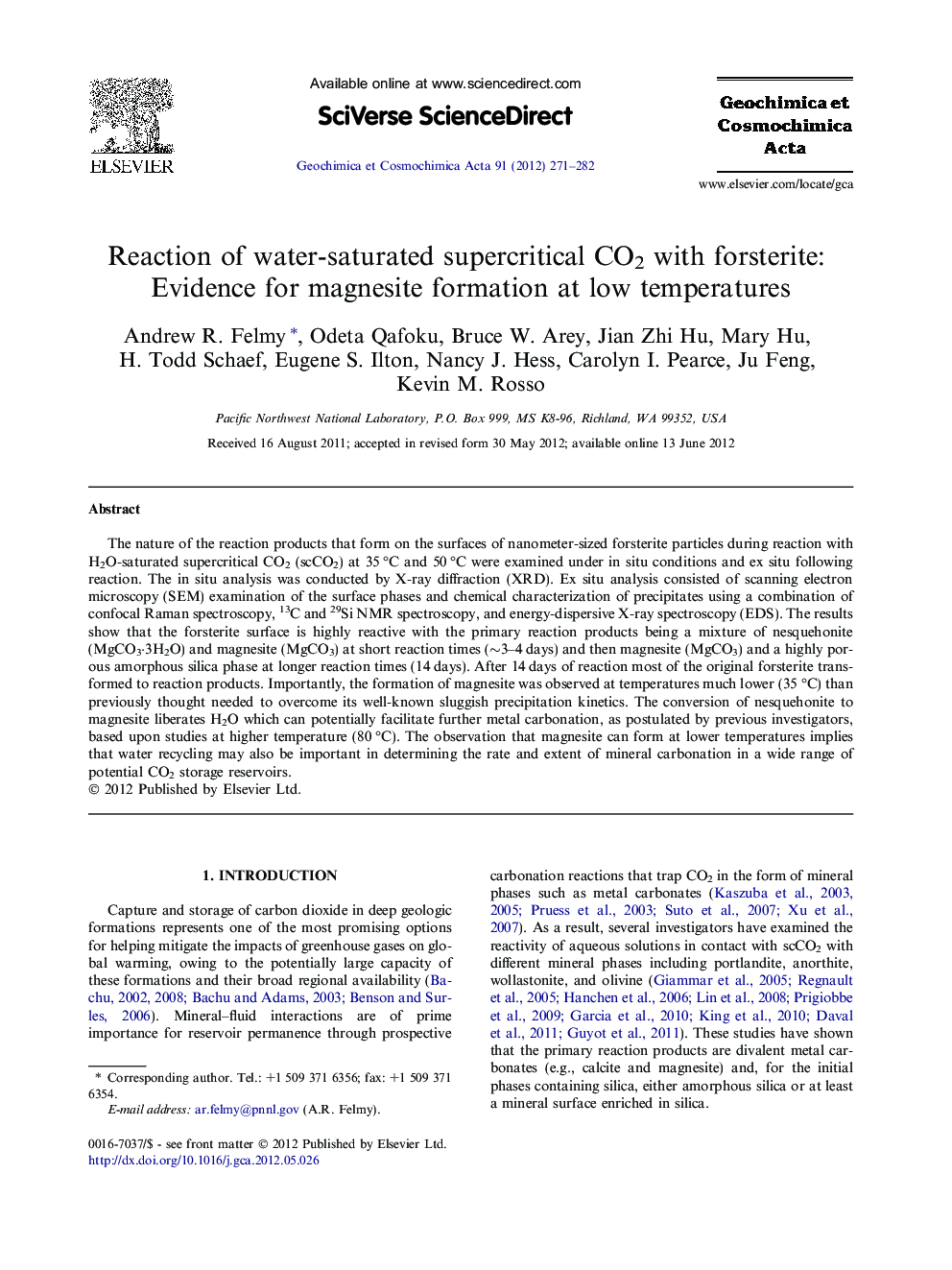 Reaction of water-saturated supercritical CO2 with forsterite: Evidence for magnesite formation at low temperatures