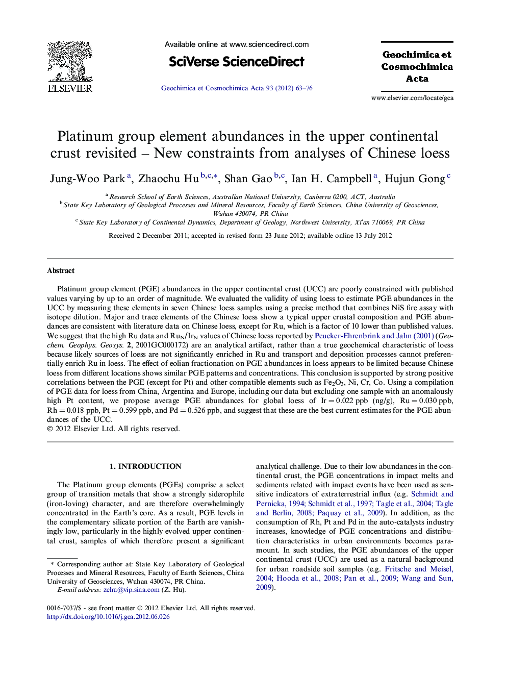 Platinum group element abundances in the upper continental crust revisited – New constraints from analyses of Chinese loess