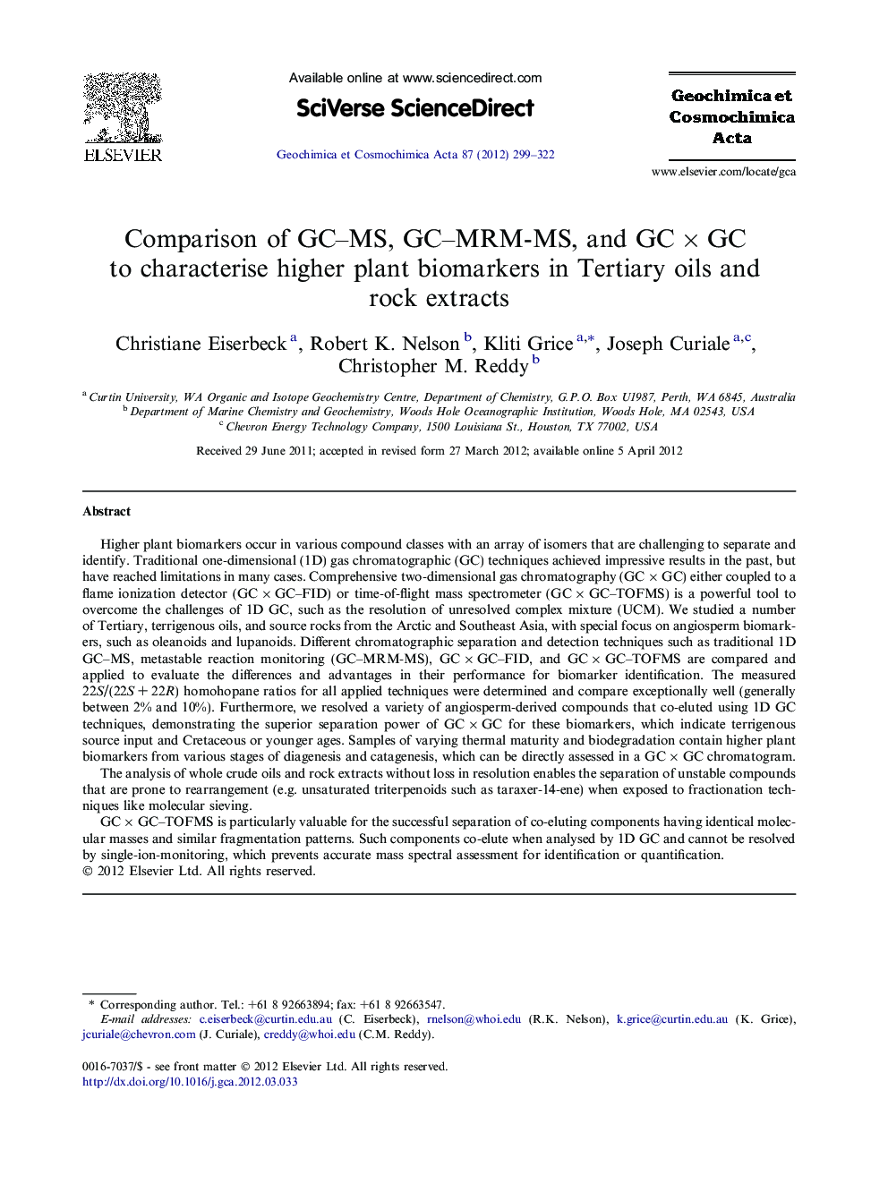 Comparison of GC–MS, GC–MRM-MS, and GC × GC to characterise higher plant biomarkers in Tertiary oils and rock extracts
