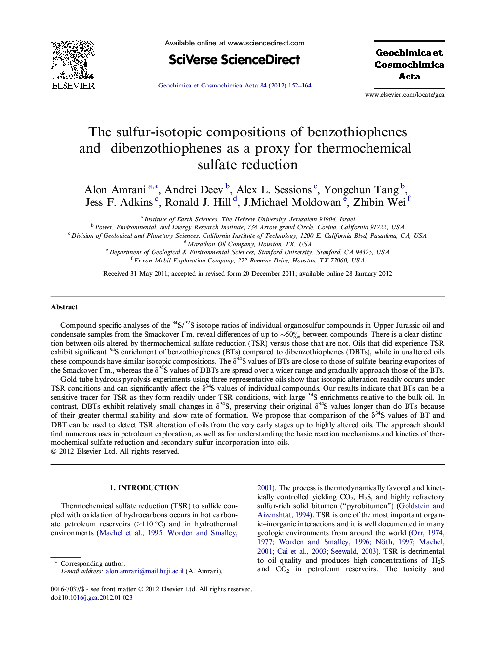 The sulfur-isotopic compositions of benzothiophenes and dibenzothiophenes as a proxy for thermochemical sulfate reduction