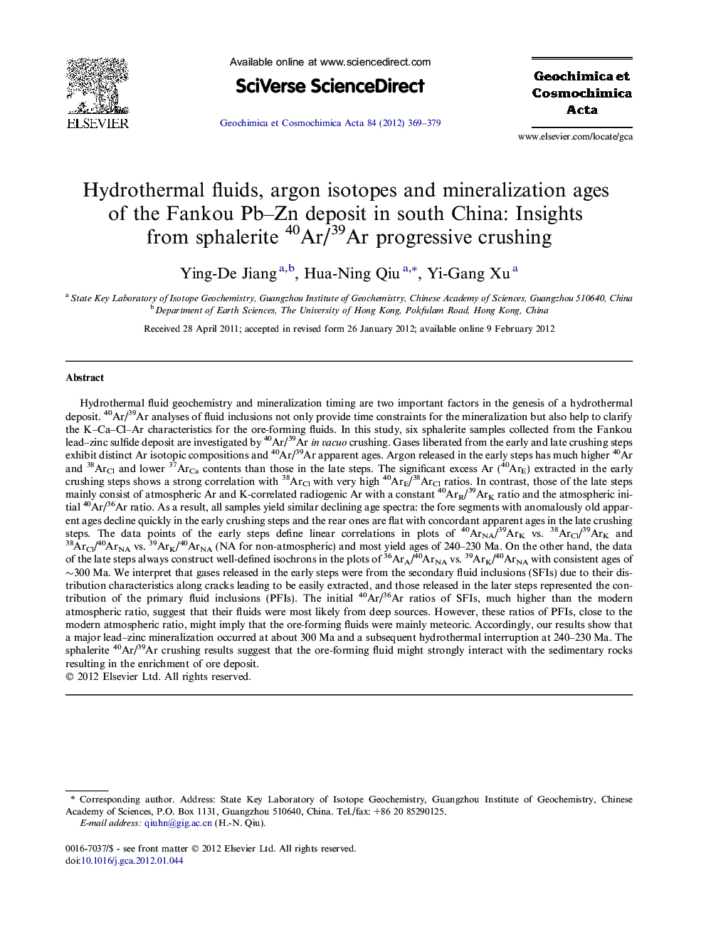 Hydrothermal fluids, argon isotopes and mineralization ages of the Fankou Pb–Zn deposit in south China: Insights from sphalerite 40Ar/39Ar progressive crushing